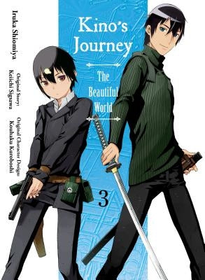 Kino's Journey- The Beautiful World 3: The Beautiful World by Sigsawa, Keiichi