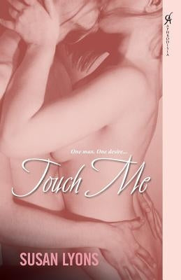 Touch Me by Lyons, Susan