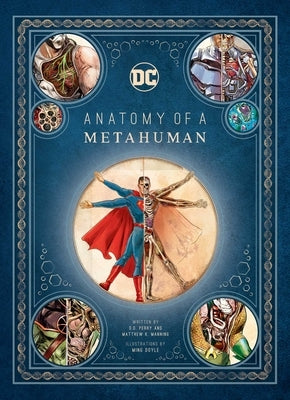 DC Comics: Anatomy of a Metahuman by Perry, S. D.
