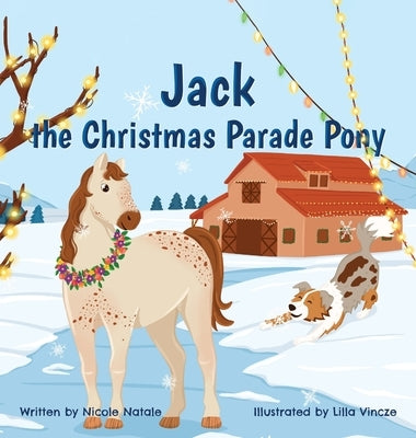 Jack the Christmas Parade Pony by Natale, Nicole