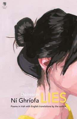 Lies by Ni Ghriofa, Doireann