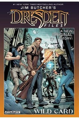 Jim Butcher's Dresden Files: Wild Card by Butcher, Jim