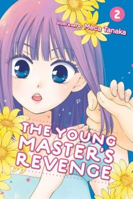 The Young Master's Revenge, Vol. 2 by Tanaka, Meca