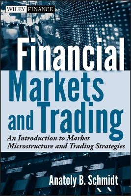 Markets and Trading by Schmidt