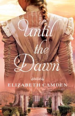 Until the Dawn by Camden, Elizabeth