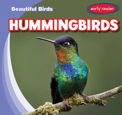 Hummingbirds by Rajczak Nelson, Kristen