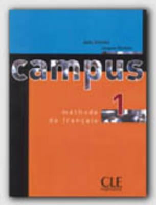 Campus 1 Textbook by Girardet