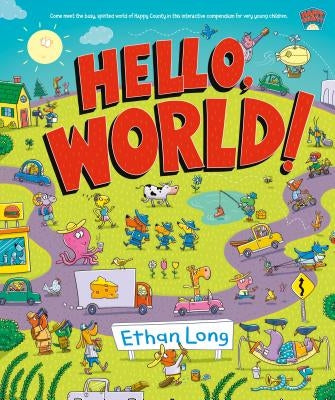 Hello, World!: Happy County Book 1 by Long, Ethan