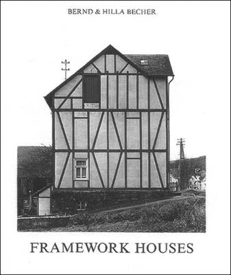 Framework Houses by Becher, Bernd