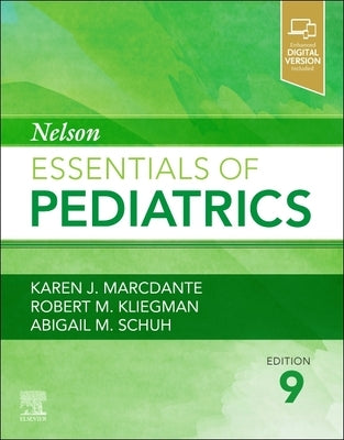 Nelson Essentials of Pediatrics by Marcdante, Karen