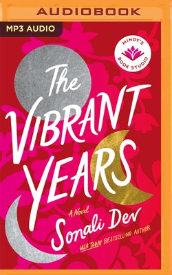 The Vibrant Years by Dev, Sonali