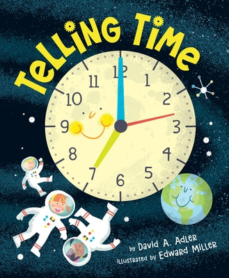 Telling Time by Adler, David A.