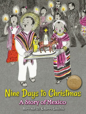 Nine Days to Christmas: A Story of Mexico by Ets, Marie Hall