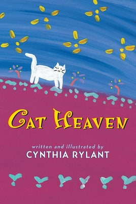 Cat Heaven by Rylant, Cynthia