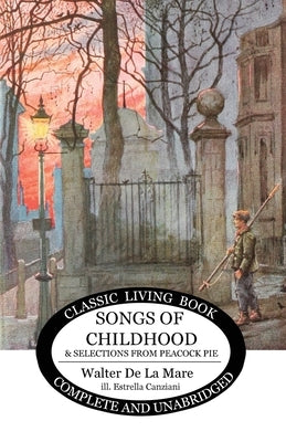 Songs of Childhood and more... by De La Mare, Walter