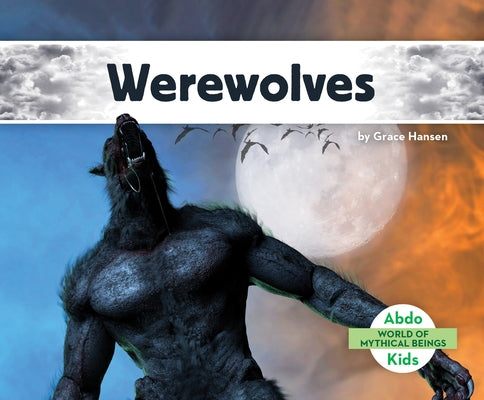 Werewolves by Hansen, Grace