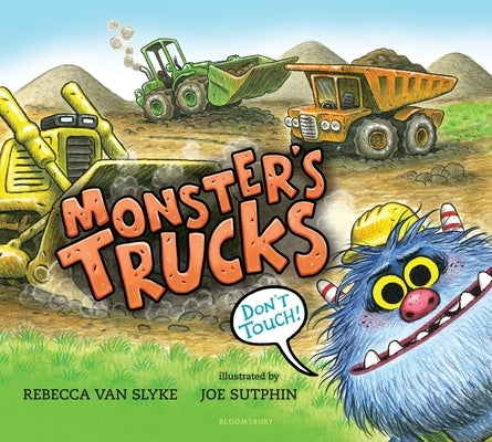Monster's Trucks by Van Slyke, Rebecca