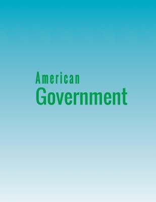 American Government by Krutz, Glen