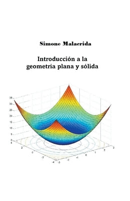 Introducción a la geometría plana y sólida by Malacrida, Simone