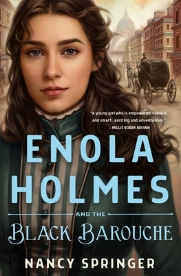 Enola Holmes and the Black Barouche by Springer, Nancy