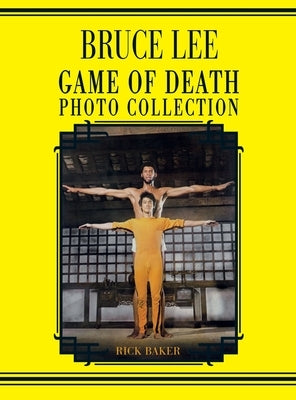 Bruce Lee: Game of Death photo book by Baker, Ricky