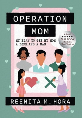 Operation Mom: Updated 2022 Edition by Malhotra, Reenita Hora