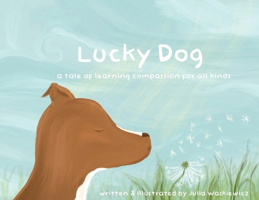 Lucky Dog by Waskiewicz, Julia