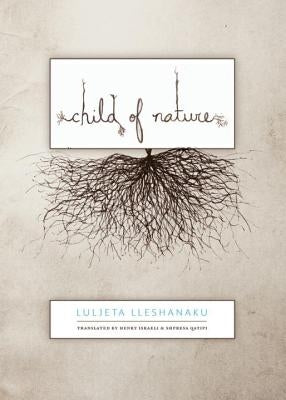 Child of Nature by Lleshanaku, Luljeta