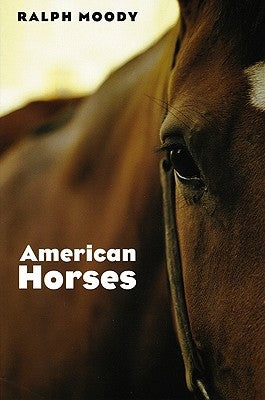 American Horses by Moody, Ralph