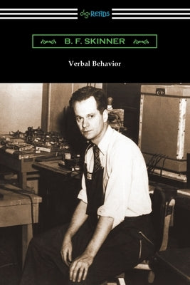 Verbal Behavior by Skinner, B. F.