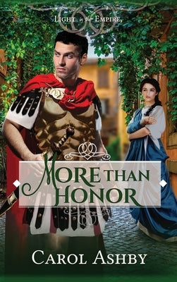 More Than Honor by Ashby, Carol