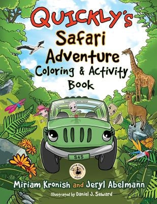 Quickly's Safari Adventure Coloring & Activity Book by Kronish, Miriam
