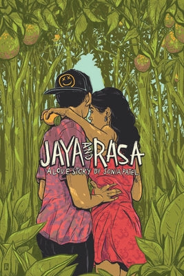 Jaya and Rasa. a Love Story by Patel, Sonia