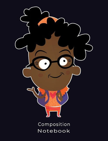 Composition Notebook: Cute Black Girl with Backpack Illustration Composition book: (7,44x9,69) 120pages College Ruled Line Paper Soft Cover by Bonnavida Comp Books