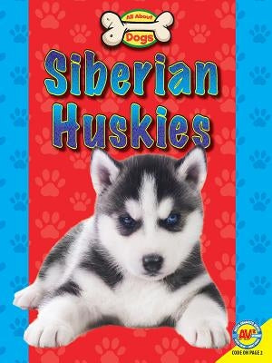 Siberian Huskies by Sirota, Lyn