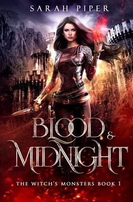 Blood and Midnight by Piper, Sarah