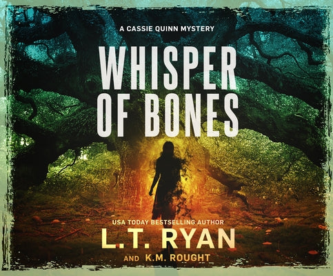 Whisper of Bones by Ryan, L. T.