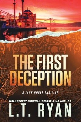 The First Deception (Jack Noble) by Ryan, L. T.