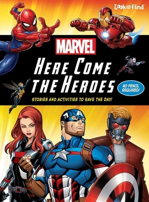 Marvel: Here Come the Heroes: Stories and Activities to Save the Day! by Pi Kids