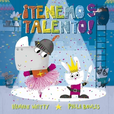 Tenemos Talento! by Whitty, Hannah