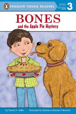 Bones and the Apple Pie Mystery by Adler, David A.