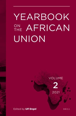 Yearbook on the African Union Volume 2 (2021) by Engel, Ulf