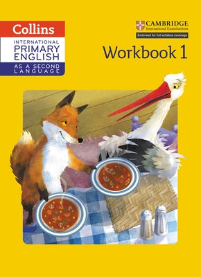 Cambridge Primary English as a Second Language Workbook: Stage 1 by Paizee, Daphne