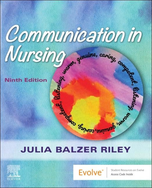 Communication in Nursing by Balzer Riley, Julia