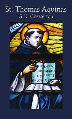 St. Thomas Aquinas by Chesterton, G. K.