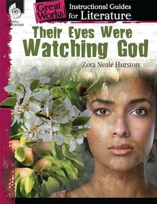 Their Eyes Were Watching God by Kroll, Jennifer