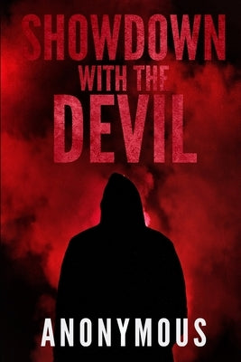 Showdown With The Devil: Bourbon Kid Book 10 by Anonymous
