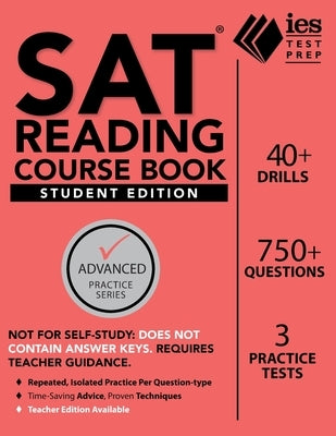 SAT Reading Course Book: Student Edition by Khashoggi, Khalid