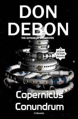 Copernicus Conundrum by Debon, Don