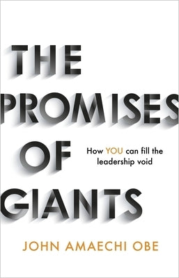 The Promises of Giants by Amaechi, John